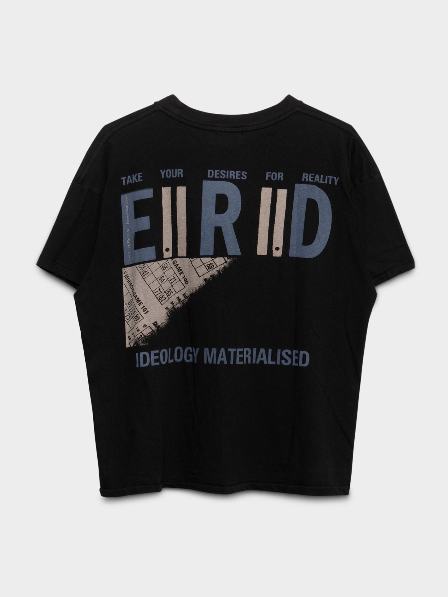 Ideology Materialised T-shirt