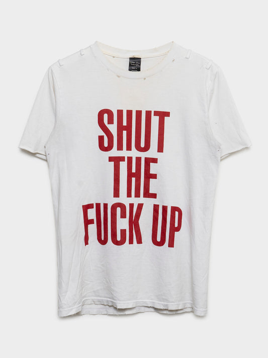 "Shut the Fuck Up" T-Shirt