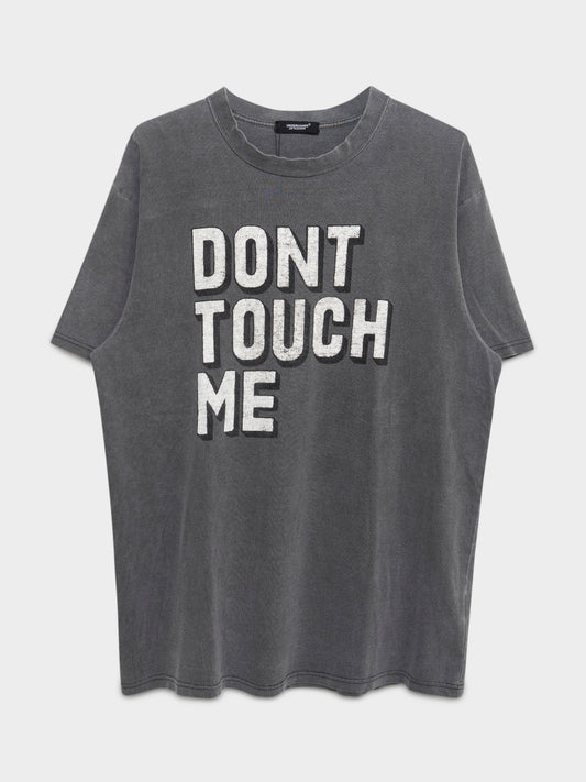 Don’t Touch Me T-Shirt