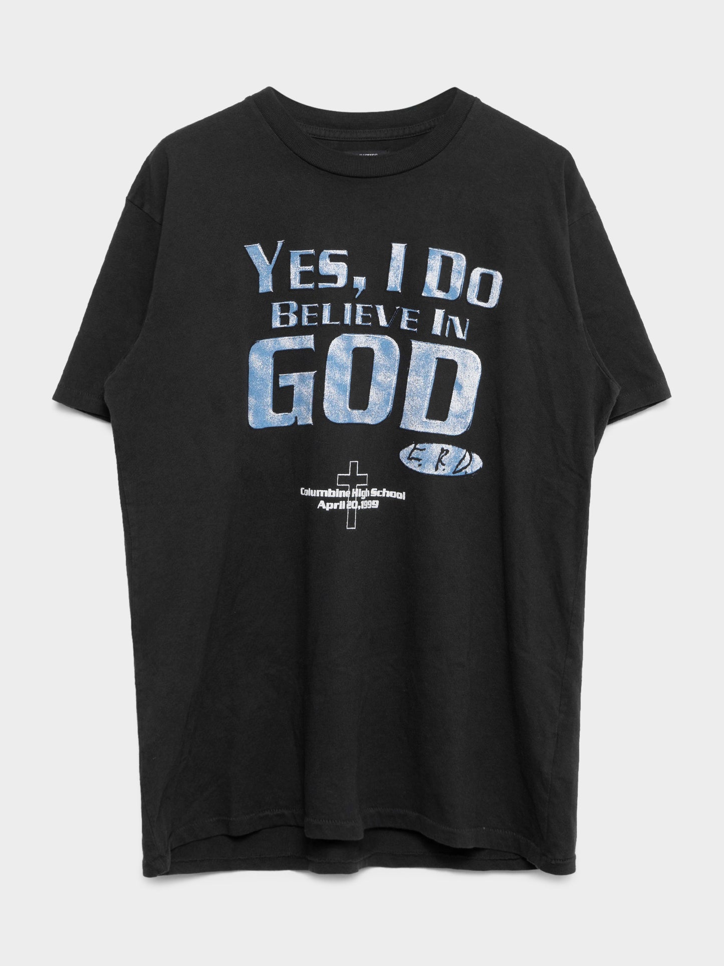 Yes I Believe in God T-shirt